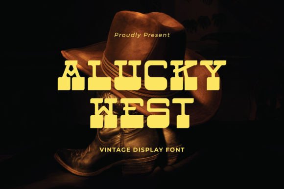 Alucky West: The Vintage Display Font for Authentic Campaigns