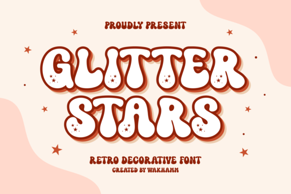 Glitter Stars: The Display Typeface for Campaigns That Demand Attention